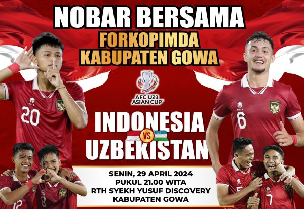 Dukung Timnas Indonesia, Pemkab Gowa Gelar Nobar Semifinal Asian Cup U-23