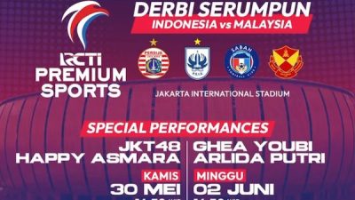 Saksikan RCTI Premium Sport Menyajikan Pertandingan Bergengsi Derbi Serumpun antara 2 Klub Indonesia-2 klub Malaysia