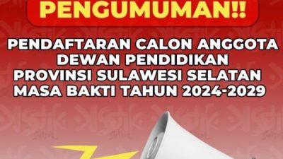 Pendaftaran Calon Anggota Dewan Pendidikan Sulsel Dibuka, Berikut Syaratnya!