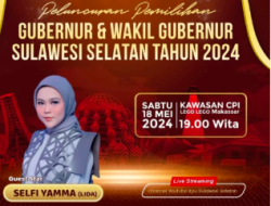 Malam Ini Peluncuran Pilgub Sulsel di CPI, Dihibur Selfi Yamma