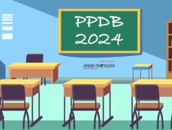 Pendaftaran PPDB 2024 untuk SD dan SMP di Makassar Segera Dibuka