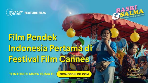 Berikut Kisah Film Basri & Salma in a Never-ending Comedy