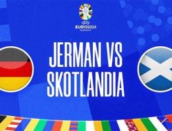 Jadwal Siaran Langsung Euro 2024! Laga Pembuka Jerman vs Skotlandia