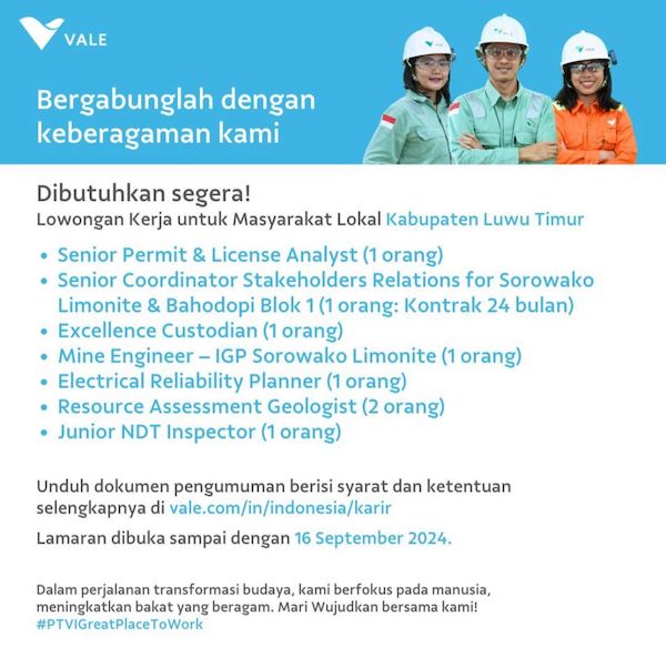 PT Vale Buka Lowongan Kerja Bagi Masyarakat Lutim, Berikut Posisi dan Syaratnya!