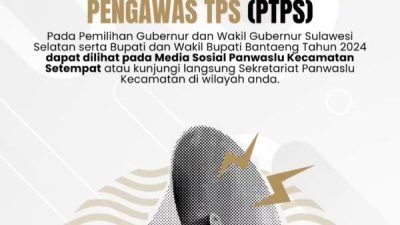 Bawaslu Bantaeng Resmi Umumkan Hasil Seleksi Anggota PTPS Pilkada 2024