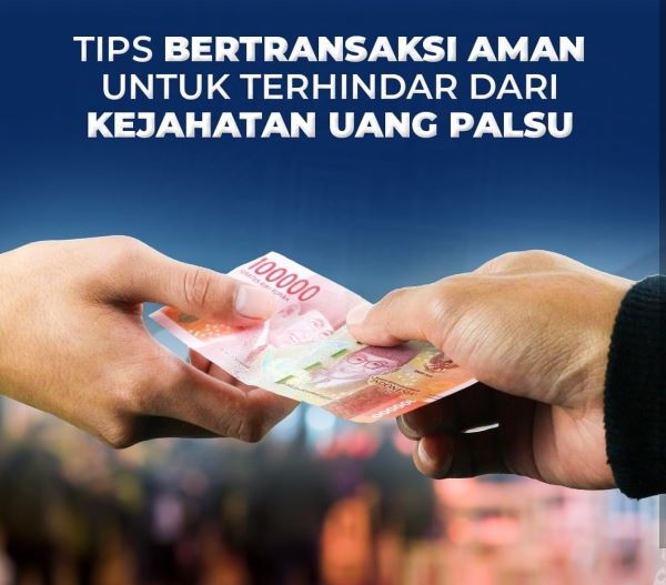 Cegah Uang Palsu, Bank Sulselbar Gencarkan Edukasi dan Promosi Transaksi Digital