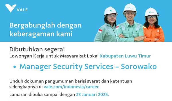 PT Vale Buka Loker Manager Security Service Bagi Warga Lutim, Cek Syaratnya!