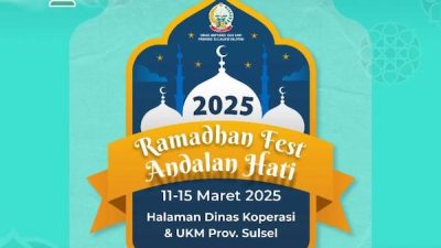 Ramadhan Fest 2025 Andalan Hati, Wadah Kreatifitas Serta Pengembangan UMKM Sulsel