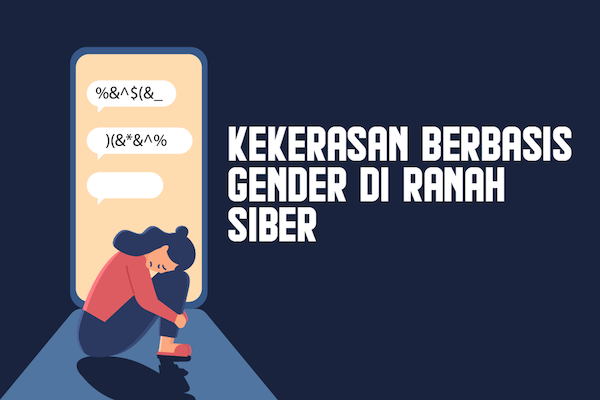 Rantai Panjang Serangan Siber dan Disinformasi Berbasis Gender