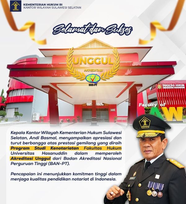Kakanwil Kemenkum Sulsel Apresiasi Akreditasi Unggul Prodi Kenotariatan Unhas