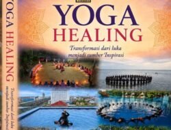 Buku Yoga Healing Resmi Diluncurkan, Ajak Pembaca Bangkit dari Luka