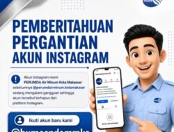 PDAM Makassar Umumkan Pergantian Akun Instagram Resmi