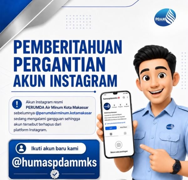 PDAM Makassar Umumkan Pergantian Akun Instagram Resmi