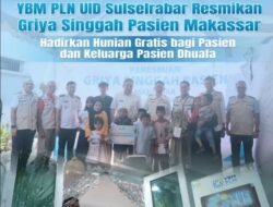 YBM PLN UID Sulselrabar Resmikan Griya Singgah Gratis bagi Pasien di Makassar