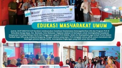 Edukasi Warga Bungaejaya, PLN ULP Karebosi Sosialisasi K3 dan Promo Tambah Daya