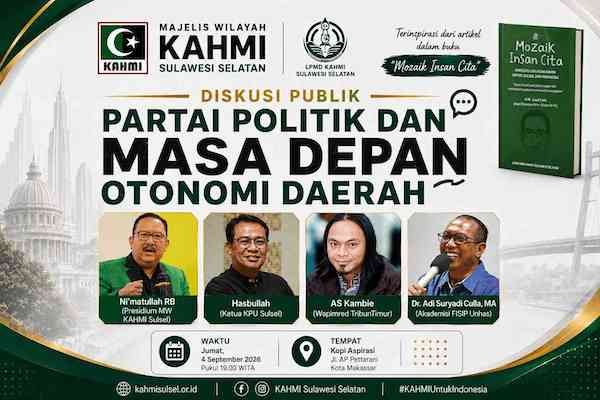 KAHMI Sulsel Bakal Bedah Partai Politik dan Masa Depan Otonomi Daerah