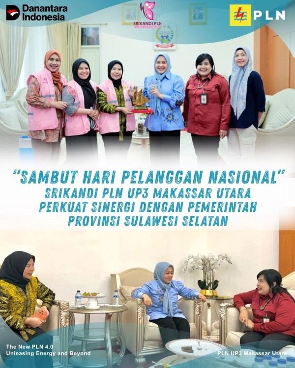 Sambut Hari Pelanggan Nasional, PLN UP3 Makassar Utara Perkuat Sinergi dengan Pemerintah Provinsi Sulawesi Selatan