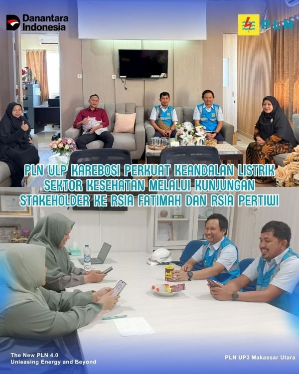 PLN ULP Karebosi Perkuat Keandalan Listrik Sektor Kesehatan Melalui Kunjungan Stakeholder ke RSIA Fatimah dan RSIA Pertiwi