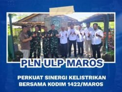 PLN ULP Maros Perkuat Sinergi Kelistrikan Bersama Kodim 1422/Maros